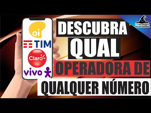 Descubra Qual Operadora É o Número: Dicas para Identificação Rápida